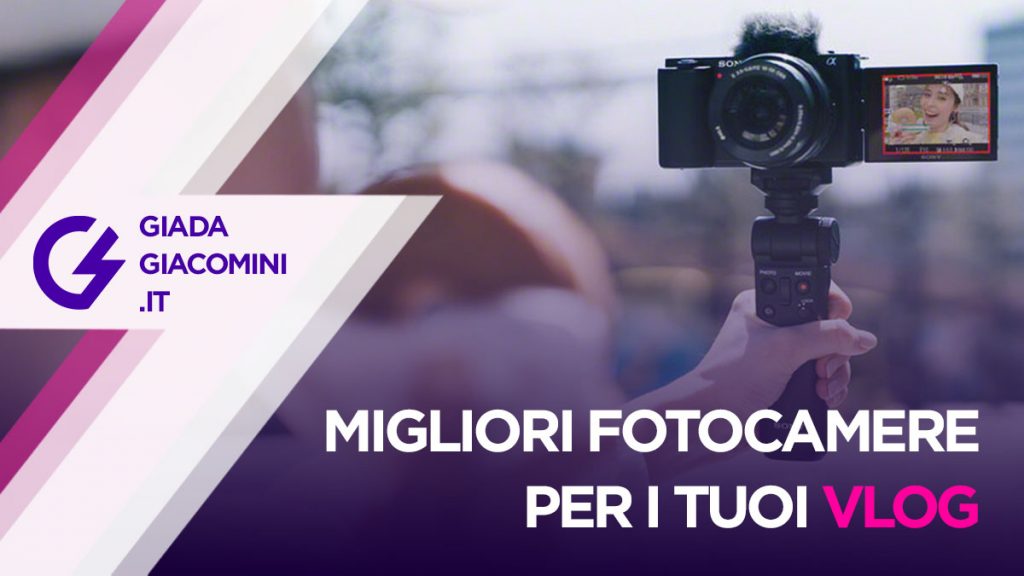 migliori fotocamere per vlog